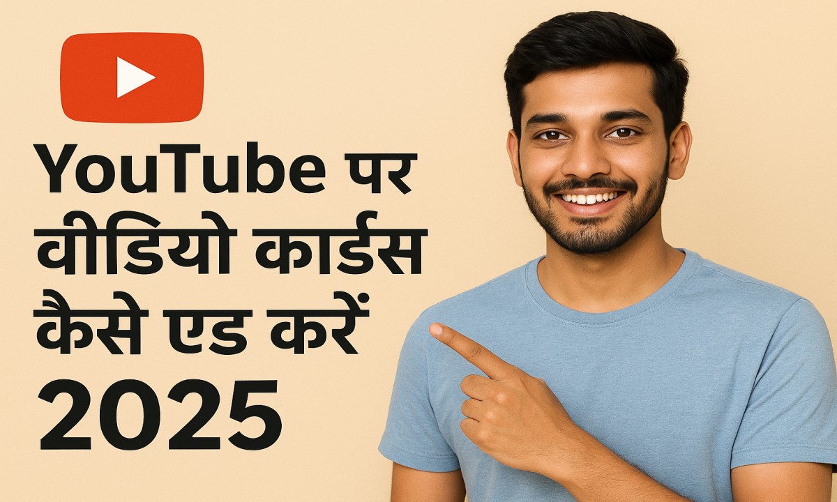 YouTube Par Video Cards Kaise Add Kare 2025